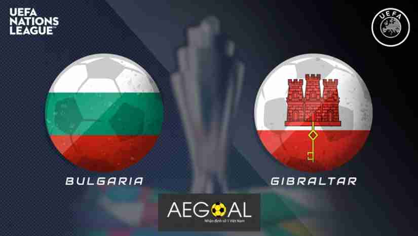 Nhận định bóng đá Bulgaria vs Gibraltar, 01h45 ngày 24/09: UEFA Nations League