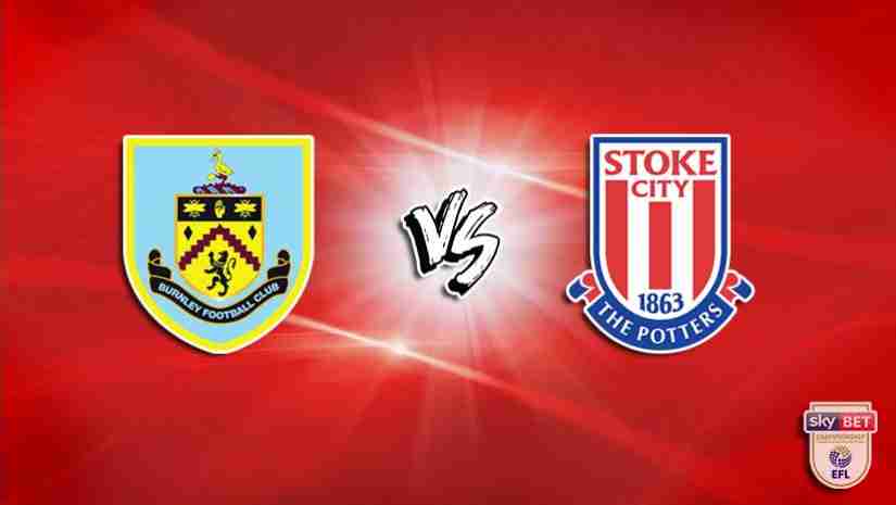 Nhận định bóng đá Burnley vs Stoke City, 01h45 ngày 06/10: Hạng nhất Anh