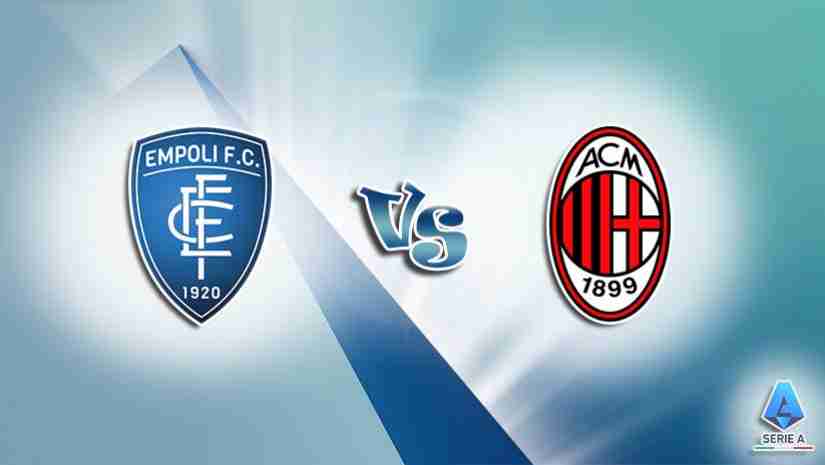 Nhận định bóng đá Empoli vs AC Milan, 01h45 ngày 02/10: VĐQG Italia