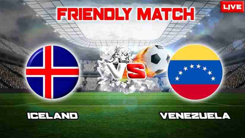 Nhận định bóng đá Iceland vs Venezuela, 23h00 ngày 22/09: Giao hữu quốc tế