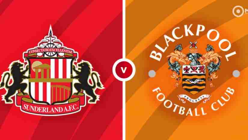 Nhận định bóng đá Sunderland vs Blackpool, 01h45 ngày 5/10 - Hạng nhất Anh